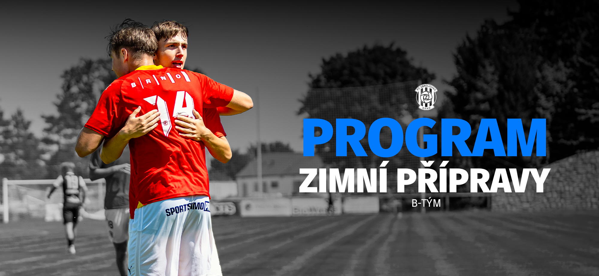Program zimn� p��pravy B-t�mu Zbrojovky Brno