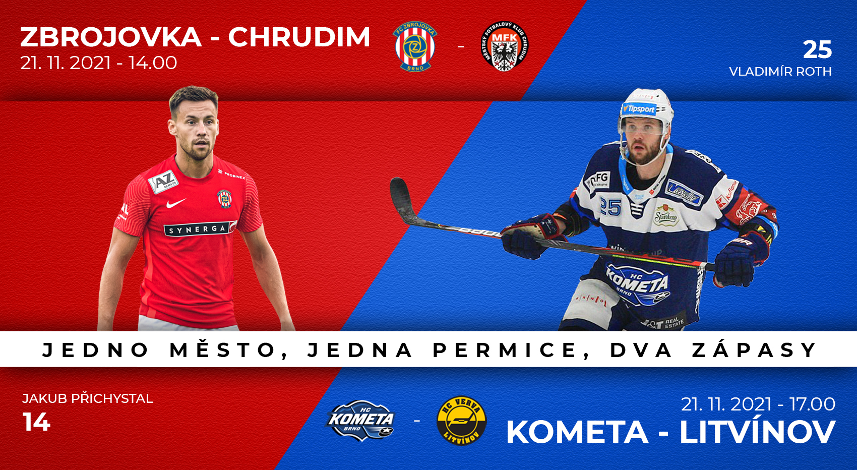 Na fotbal a hokej spole�n�!