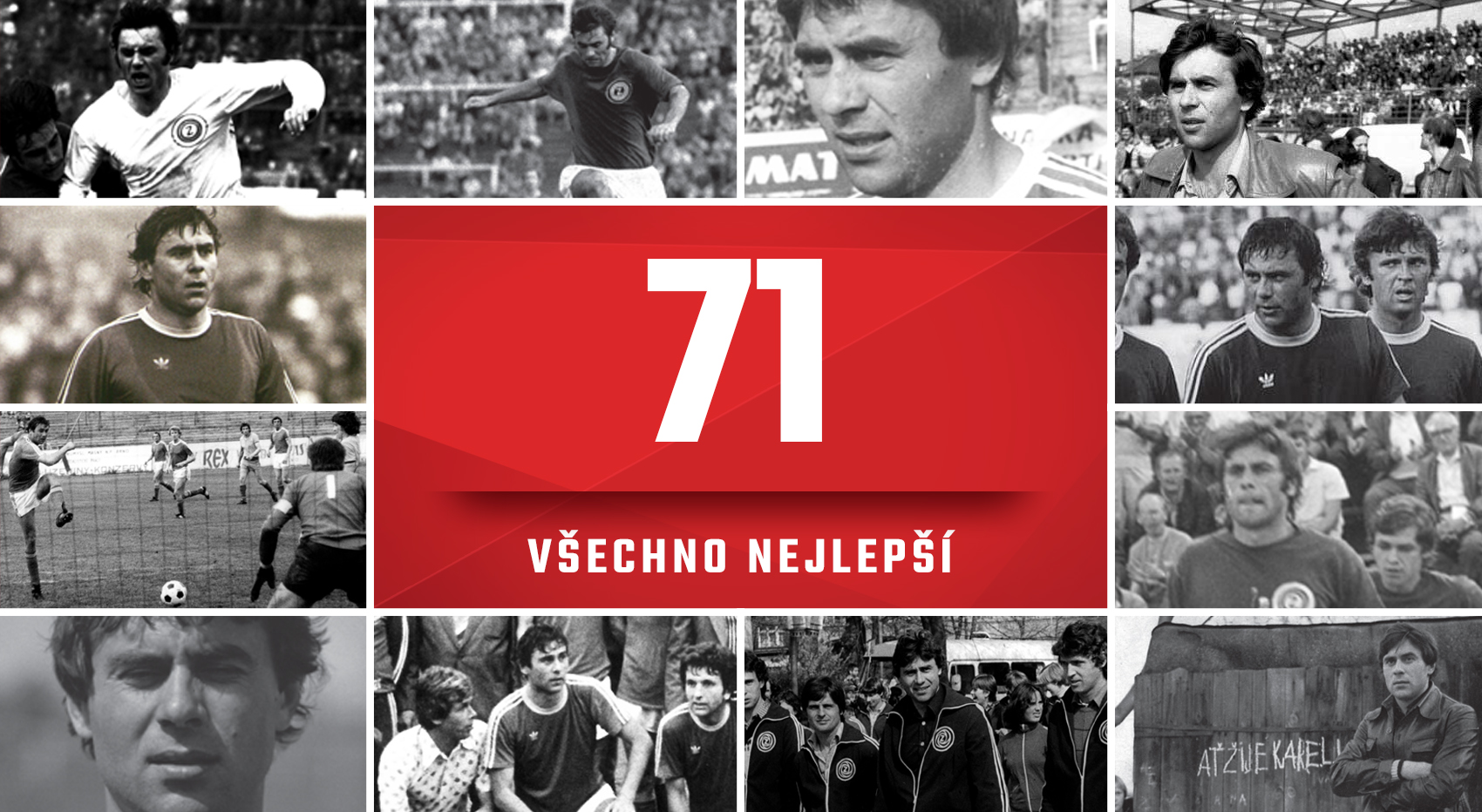 Z HISTORIE: G�ly oslavence Karla Kroupy